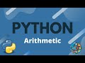 Python Tutorial Ep. 6 - Arithmetic & Order of Operations