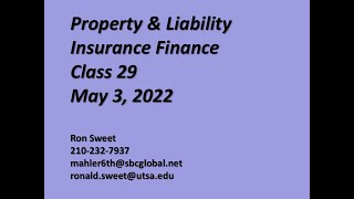 UTSA P&C Insurance Finance Class 29, May 3, 2022