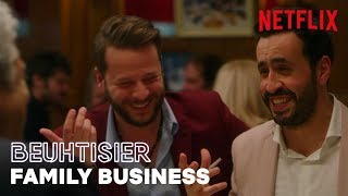 LE BEUHTISIER I Family Business | Netflix France