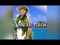 Vaniah Toloa - Tofi O Tamatane (Audio)