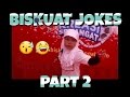 BISKUAT JOKES #PART2 NGAKAK BAKAT YANG LUAR BIASA 