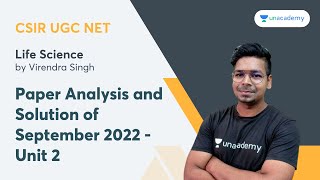 Paper Analysis and Solution of September 2022 - Unit 2 | Life Science | Virendra Singh |CSIR UGC NET