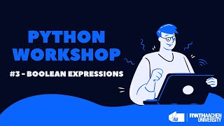 AV Python Workshop #3 - Boolean Expressions