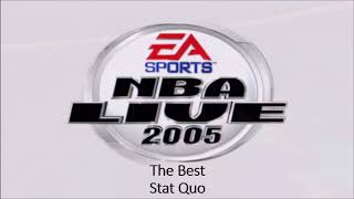 Stat Quo - The Best (NBA Live 2005 Edition)