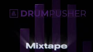 The Drum Pusher Selects 01