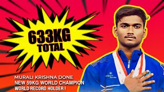 Murali Krishna Done | 1st Place 633Kg Total 59Kg | IPF World Powerlifting Championship 2024