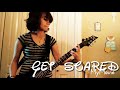 Fail- Get Scared Guitar cover (but I used too many special effects))