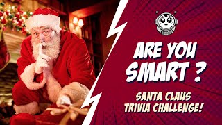 Are You Smart❓🤔 Santa Claus Quiz Challenge 🎅🎄🎁 25 Questions ❄️☃️🦌 KnowlEdges - Ep 4