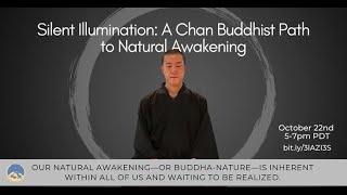 Guided Meditation and Dharma Talk on Silent Illumination, Guo Gu