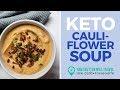 Keto Cauliflower Soup - Perfect for Winter