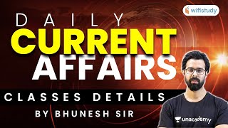 Daily Current Affairs Classes Details by Bhunesh Sir