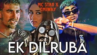 MC STAN × EMIWAY - EK DILRUBA DRILL REMIX MUSIC VIDEO .