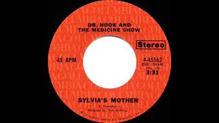 1972 HITS ARCHIVE: Sylvia’s Mother - Dr. Hook And The Medicine Show (a #1 record--stereo 45)