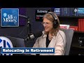 Relocating in Retirement | Jill on Money