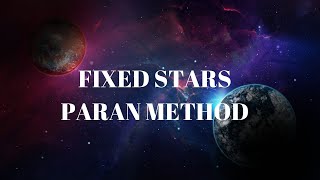 FIXED STAR PARAN METHOD