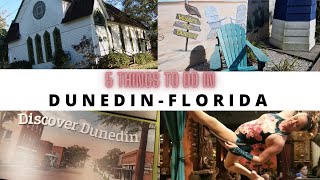 5 Things to Do in DUNEDIN , FLORIDA    TRAVEL   HISTORY   DOWNTOWN   ANDREWS CHAPEL