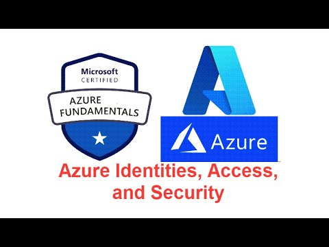 Microsoft Azure Basics: Azure Identity, Access, and Security