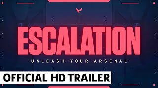 Valorant Escalation Game Mode Trailer - Unleash Your Arsenal