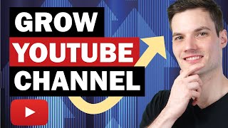 📈 How to Grow Your YouTube Channel