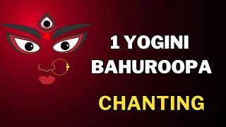 1 YOGINI BAHUROOPA | पहले नंबर की योगिनी बहुरूपा | DESI SWITCHWORD | YOGINI MANTRA