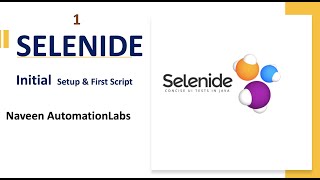 #1 - Selenide - Initial Setup and First Script