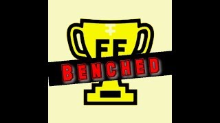 BENCHED!!! - A Fantasy Football Fireside Chat (feat. Big Laidlaw)