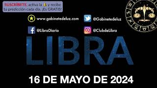 Horóscopo Diario - Libra - 16 de Mayo de 2024.