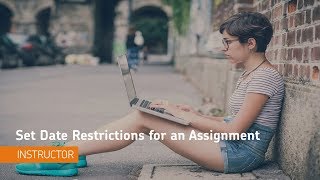 Pulse Dates - Set Date Restrictions for an Assignment - Instructor