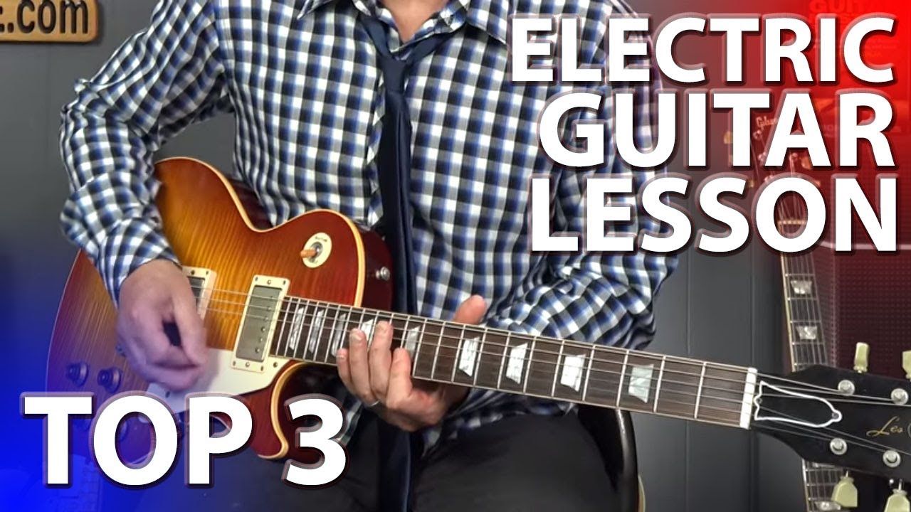 Electric Guitar Lesson For Beginners - TOP 3 THINGS TO KNOW - YouTube