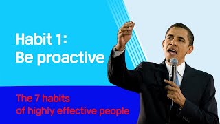 Habit 1: Be proactive_The 7 habits of highly effective people