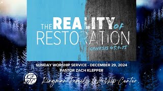 The Reality Of Restoration