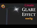 Create A Glare or Glow Effect For Any Light In Blender (All Versions) | Simple & Easy Method | Eevee