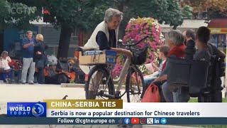 Serbia is now a popular destination for Chinese travelers