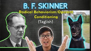 BF SKINNER | Radical Behaviorism | Conditioning | Theories of Personality | Taglish