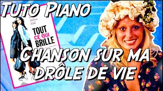 🎹Véronique Sanson (Chanson sur ma drôle de vie) - Tuto piano chanson française