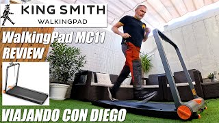 KING SMITH  Walking Pad MC11 REVIEW - VIAJANDO CON DIEGO