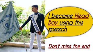 Speech for Head Boy | Speech for School Elections | Head Boy Speech | Head Girl Speech