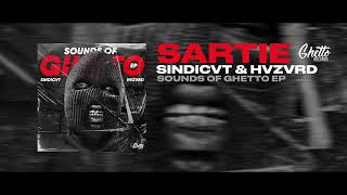 SINDICVT, HVZVRD - SARTIE