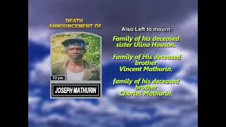 Joseph Mathurin ~ Long Obituary