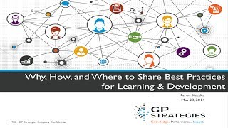 Webinar: Why, How, and Where to Share Best Practices for Learning \u0026 Development