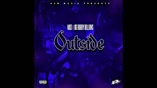 MO3 \u0026 OG Bobby Billions - Outside (Best Bass boosted)