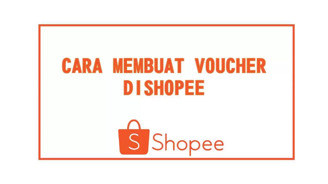 Cara Membuat Voucher Diskon Di Shopee - YouTube