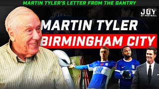 BIRMINGHAM CITY \u0026 Super Bowl Owner┃Martin Tyler's Letter from the Gantry (Episode 44)