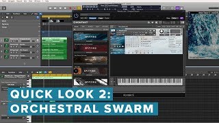 Quick Look 2: Orchestral Swarm