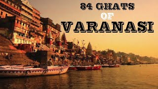 Ghats of Varanasi | Boat Tour | 84 Ghats ki kahani