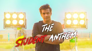 The Student Anthem | Ashish Chanchlani | Raftaar | Shaikhspeare