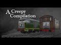 A creepy compilation