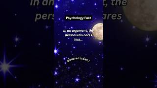 In an argument, the person who cares, less.... #pyschologyfacts #subscribe #shorts
