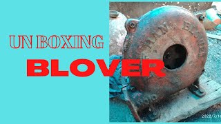 UN BOXING BLOVER| BOVER USING  IN METALWORK |ഇരുമ്പ് പണിക്കാർ ഉപയോഗിക്കുന്ന ബ്ലോവർ തുറന്നപ്പോൾ