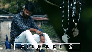 Filhal 2 Mohabbat | Cover Video | B Praak | Prince